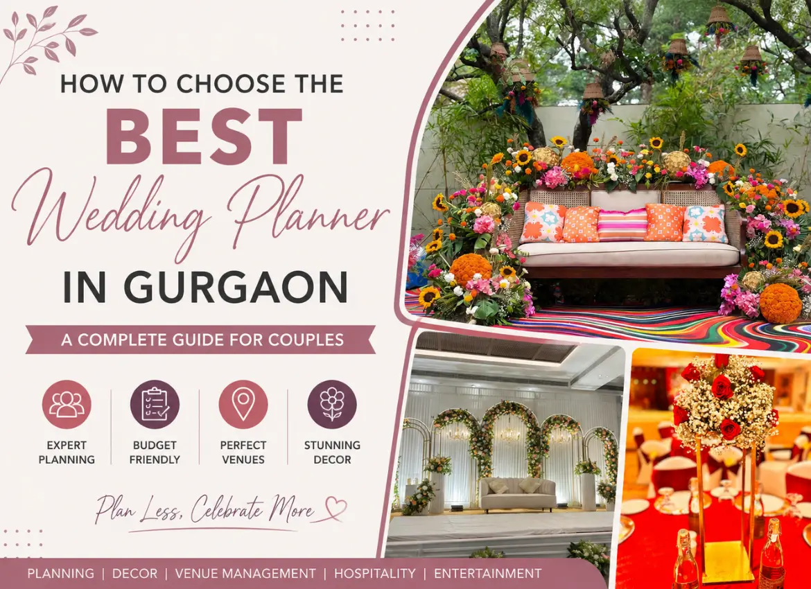 How to Choose the Best Wedding Planner in Gurgaon